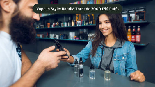 Vape in Style: RandM Tornado 7000 (7k) Puffs